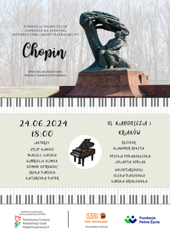 Plakat spektaklu chopin, który odbył się 24.06.2024 na Kanoniczej 1 w Krakowie